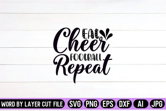 Eat Cheer Football Repeat SVG Design