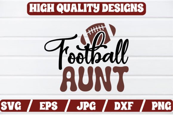 Football Aunt SVG Craft