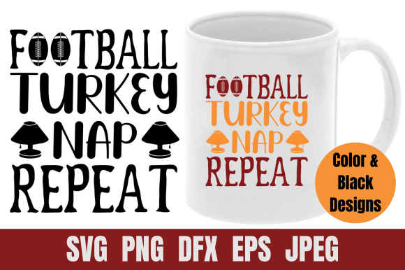 Thanksgiving SVG Football Turkey Nap Graphics for Crafts